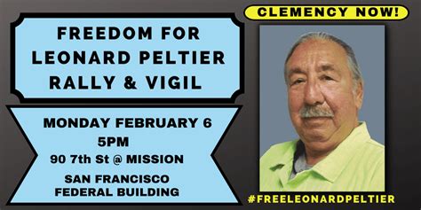 FREEDOM FOR LEONARD PELTIER RALLY & VIGIL IN SAN FRANCISCO | Amnesty International USA