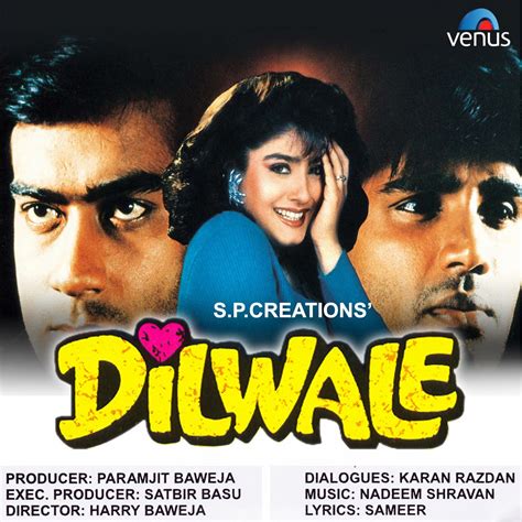 Dilwale (Original Motion Picture Soundtrack) (1993) By Nadeem - Shravan ...