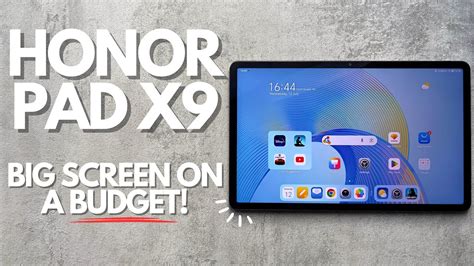 HONOR Pad X9: Unboxing & Review - A LOT Of Tablet For LITTLE Money! - YouTube