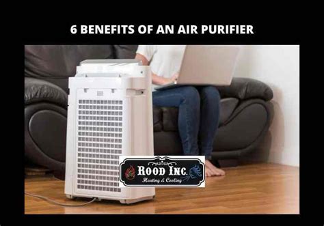 6 Benefits of An Air Purifier