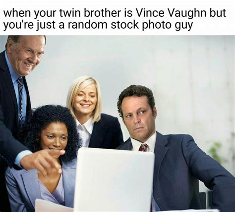 Vince Vaughn’s less successful twin : r/memes