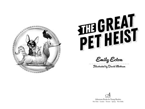 The Great Pet Heist | Book by Emily Ecton, David Mottram | Official Publisher Page | Simon ...