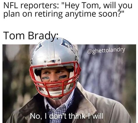 The 25 Funniest Tom Brady Memes, Ranked By Football Fans