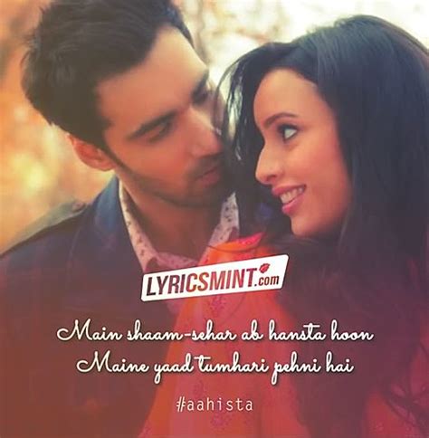 AAHISTA LYRICS - Laila Majnu | Arijit Singh & Jonita Gandhi