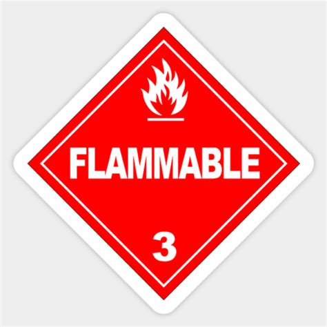 Flammable Warning - Danger - Sticker | TeePublic