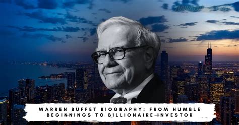 Warren Buffet Biography: From Humble Beginnings to Billionaire Investor ...