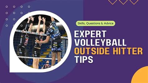 16 Expert Volleyball Outside Hitter Tips - Volleyball Vault