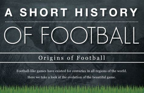 Brief History Of Football