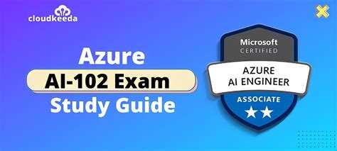 AI-102 Study Guide: Azure AI Engineer Associate Exam