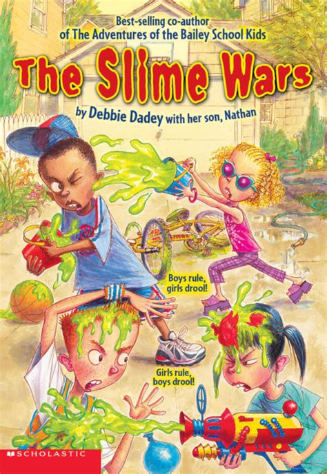 The Slime Wars by Debbie Dadey | Scholastic