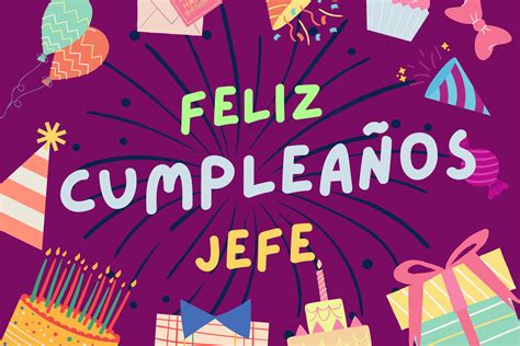 Feliz cumpleaños jefe - Mensajes y felicitaciones para