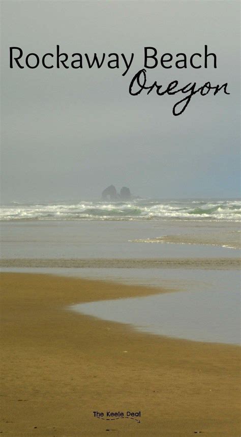 Rockaway Beach, Oregon - The Keele Deal | Rockaway beach oregon ...