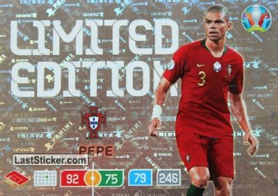 Card LE-P: Pepe - Panini UEFA Euro 2020 Preview. Adrenalyn XL ...