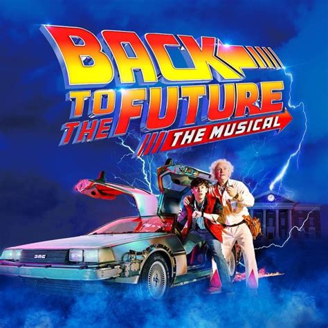 Back to the Future: The Musical