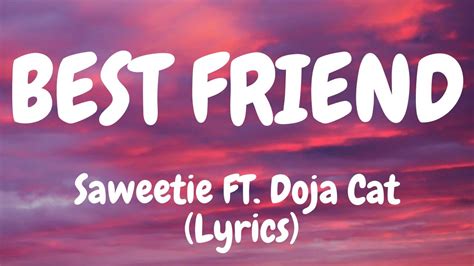 Saweetie - Best Friend (Lyrics) FT. Doja Cat #bestfriend #saweetie #dojacat #lyrics #tiktok ...