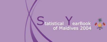 Statistical YearBook of Maldives 2004 - Yearbook Tables