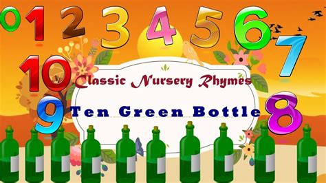 9. Ten Green Bottles | Classic Kids Nursery Rhymes | Zippy Kidsie - YouTube