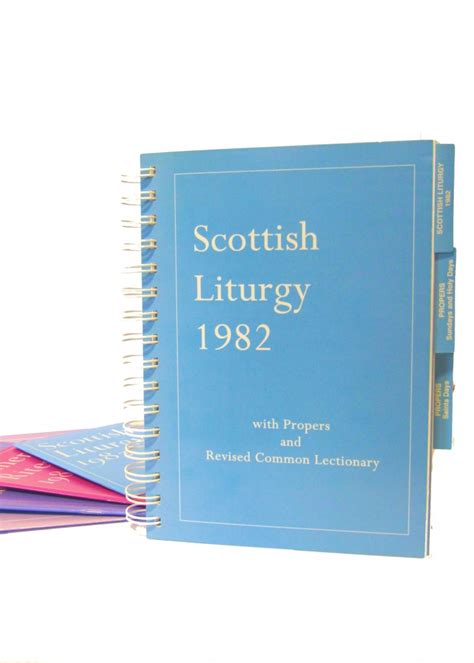 Scottish Liturgy 1982 with Propers and Revised Common Lectionary - The ...