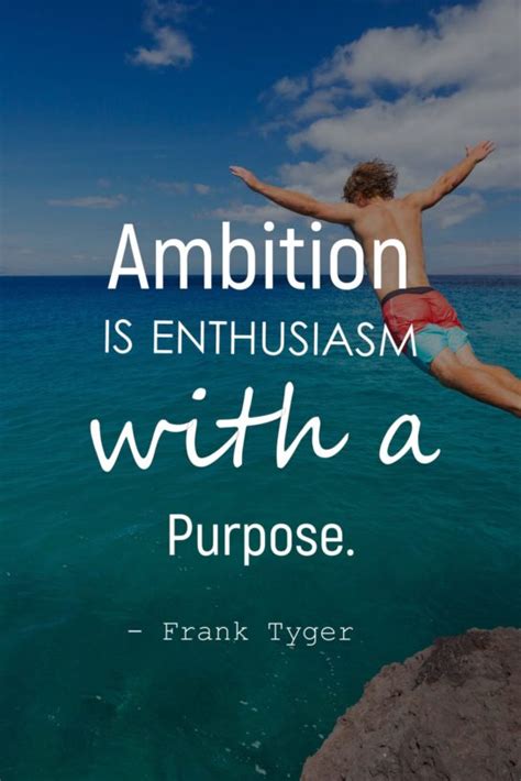 70 Inspirational Ambition Quotes And Sayings