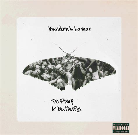 Kendrick Lamar - To Pimp a Butterfly [1267x1245] : r/freshalbumart