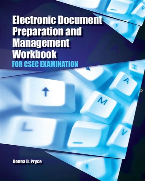 Electronic Document Preparation and Management Workbook for CSEC Examination