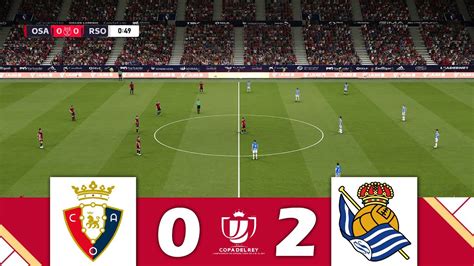 CA Osasuna vs. Real Sociedad [0-2] | Copa del Rey 2023/24 | Match Highlights ! - YouTube