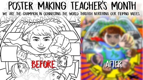 POSTER MAKING TEACHERS MONTH/ connecting the world through nurturing ...