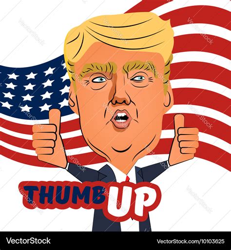 August 04 2016 donald trump thumb up cartoon Vector Image