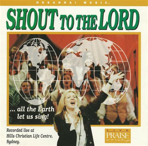 Hillsongs* - Shout To The Lord | Releases | Discogs