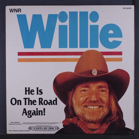 Willie Nelson - He's On The Road Again (1991, Vinyl) | Discogs