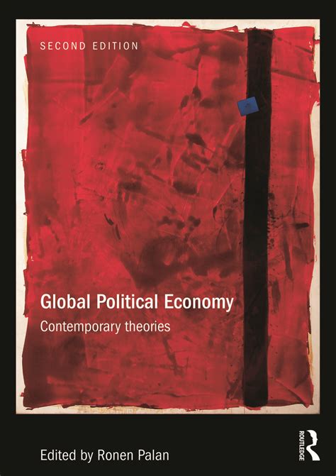 Global Political Economy: Contemporary Theories, 2nd Edition (Paperback) - Routledge