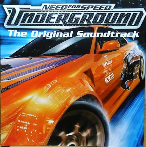 Need For Speed: Underground - The Original Soundtrack (2004, CD) - Discogs