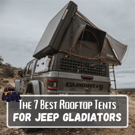 The 7 Best Jeep Gladiator Tents in 2023