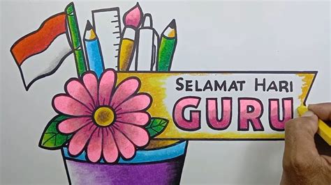 14 Contoh Poster Hari Guru yang Kreatif dan Mudah Digambar