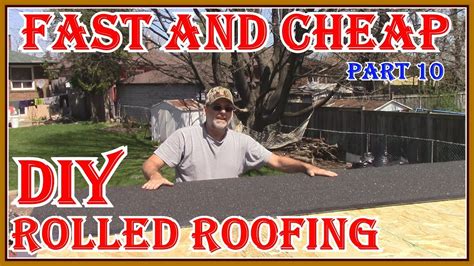 HOW TO INSTALL ROLLED ROOFING ON MY GARDEN SHED BUILD - YouTube