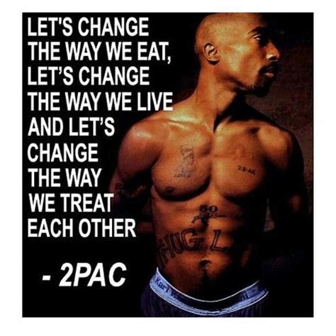 Tupac - Changes | Tupac quotes, Tupac lyrics, Tupac changes