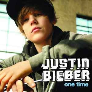 Justin Bieber - One Time (2009, CD) | Discogs