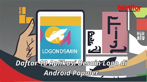 Daftar 10 Aplikasi Desain Logo di Android Populer - Biotifor