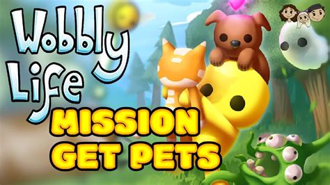 Wobbly Life Gameplay #15 : MISSION GET PETS | 3 Player Co-op - YouTube