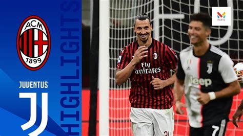 Milan vs Juventus | Highlights - YouTube