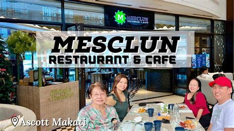 Mesclun Restaurant and Cafe - Ascott Makati | TitaCHEf - YouTube