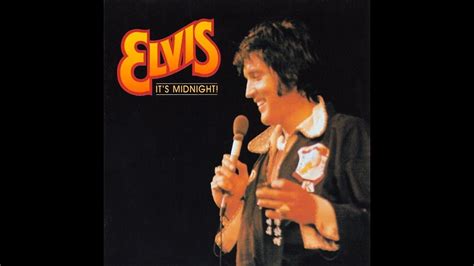 NEW EDIT * Elvis Presley - 2022 - It's Midnight, REMASTERED, FULL ALBUM ...