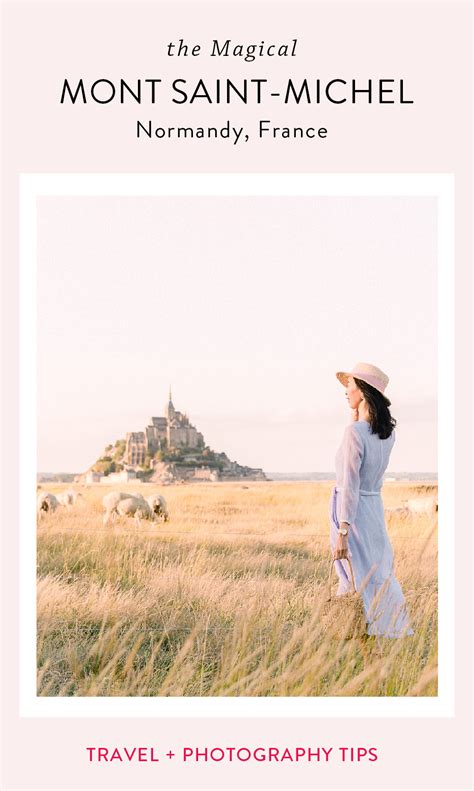 Mont Saint Michel Travel and PhotographyTips - Must Love Roses