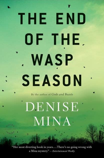 The End of the Wasp Season (Alex Morrow Series #2) by Denise Mina, Paperback | Barnes & Noble®