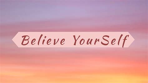 Believe Yourself, background, inspirational, motivational, quotes, HD wallpaper | Peakpx