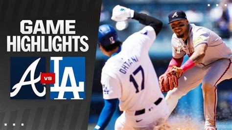 Braves vs. Dodgers Game Highlights (5/5/24) | MLB Highlights - shohei ...