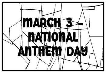 MARCH 3 -NATIONAL ANTHEM DAY, March Coloring Pages by Anisha Sharma