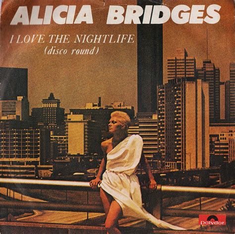 Alicia Bridges- I Love The Nightlife (Disco Round) (Vinyl,7'') in 2022 ...