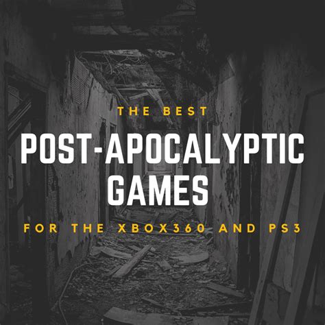 6 Post-Apocalyptic Games for the Xbox 360 and PS3 - LevelSkip