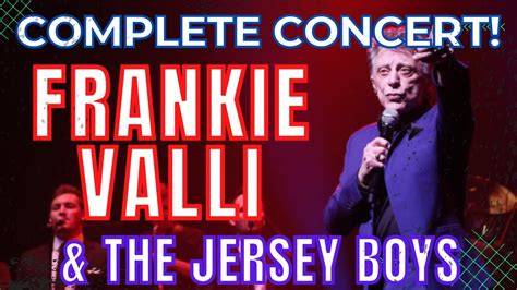 Frankie Valli Live at Mohegan Sun 2022 COMPLETE NEW SHOW! - YouTube